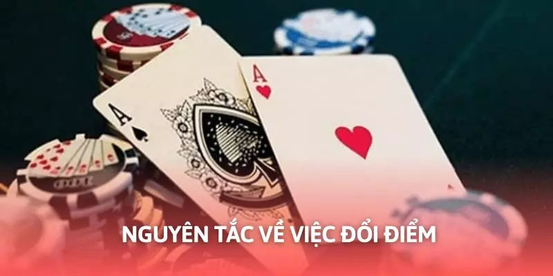 Sân chơi đưa ra nguyên tắc cơ bản trong đổi điểm